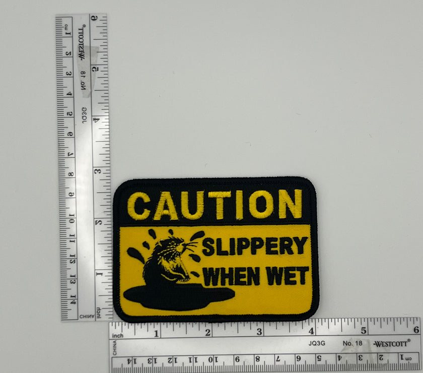 Caution Slippery Beaver When Wet