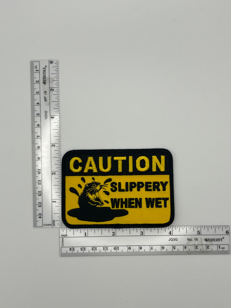 Caution Slippery Beaver When Wet