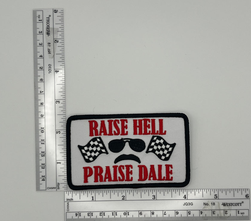 Raise Hell Praise Dale