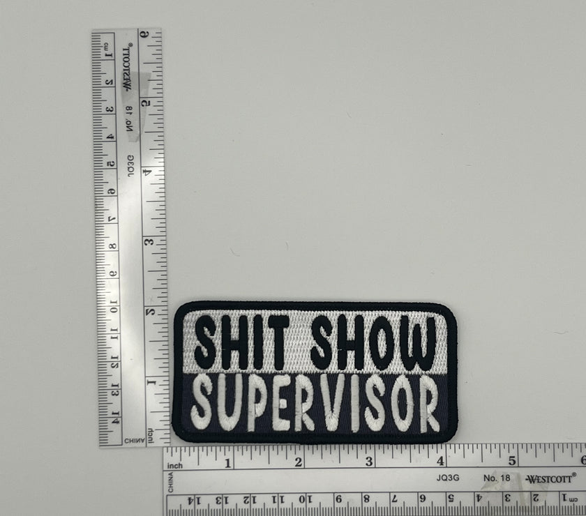 S***show Supervisor